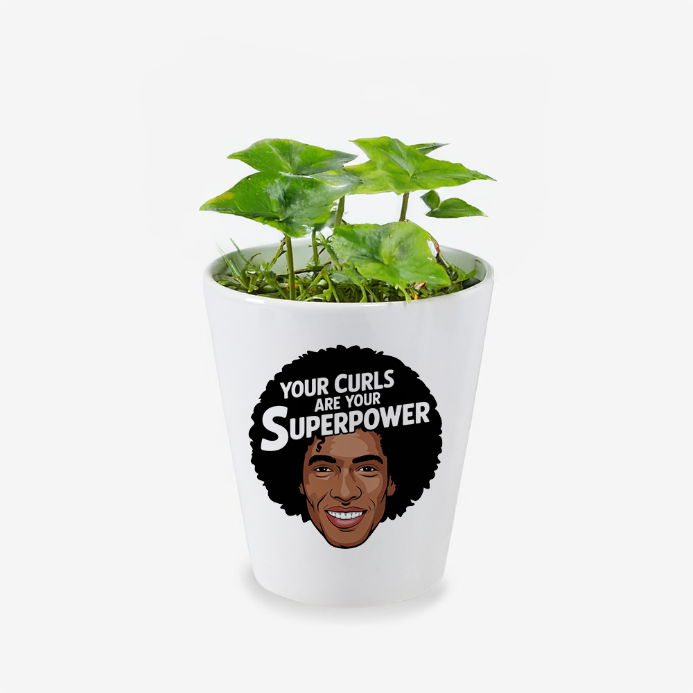 Your Curls Are Your Superpower Quote Ceramic Flower Pot