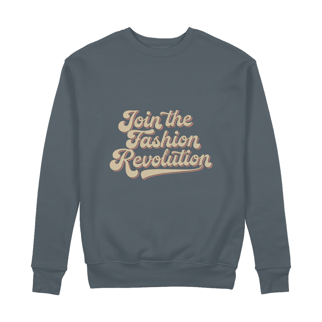 Join The Revolution 100% Organic Cotton Womens Graphic Sweatshirt