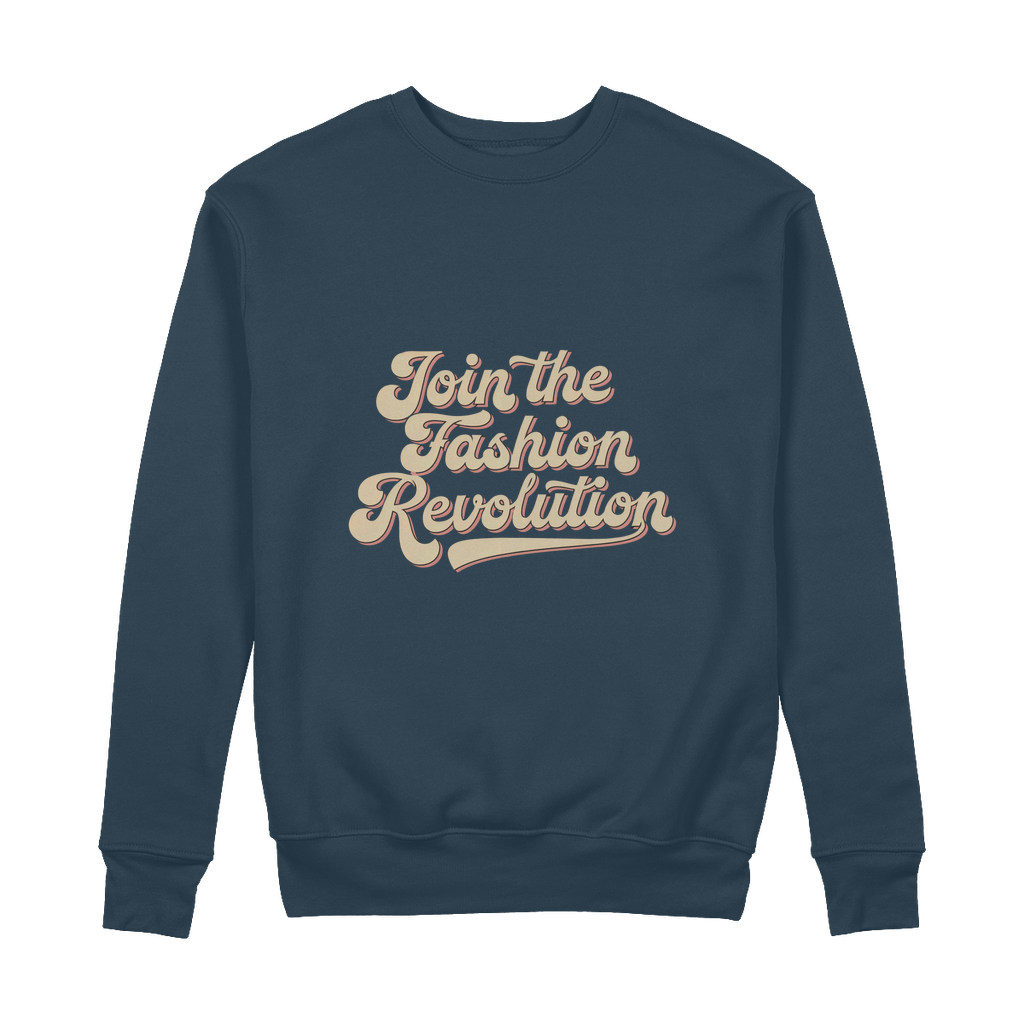 Join The Revolution 100% Organic Cotton Womens Graphic Sweatshirt